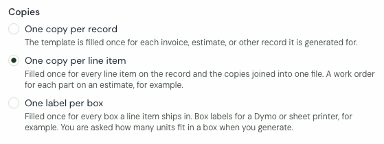 The Copies setting on a template, with One copy per line item selected between One copy per record and One label per box
