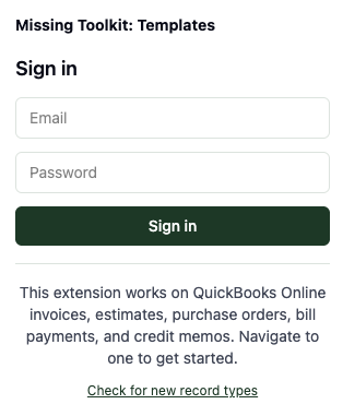 The extension's sign-in form with email and password fields and a list of supported QuickBooks Online records